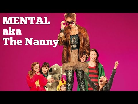 The Nanny (aka Mental)