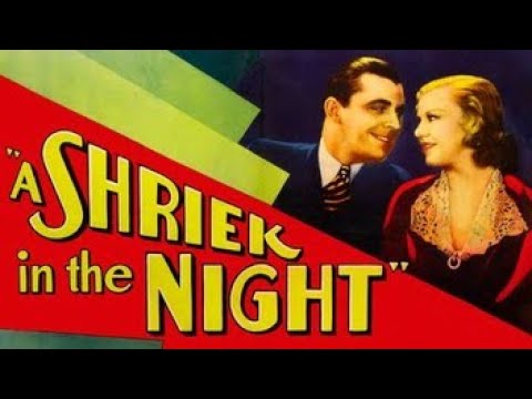 A shriek in the night (1933)