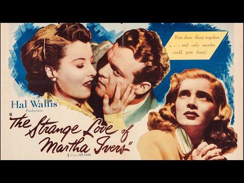 The Strange Love of Martha Ivers