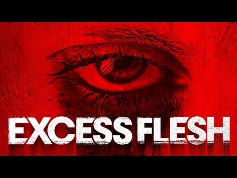 Excess Flesh
