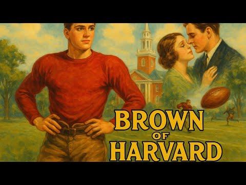 Brown of Harvard