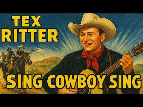 Sing, Cowboy, Sing