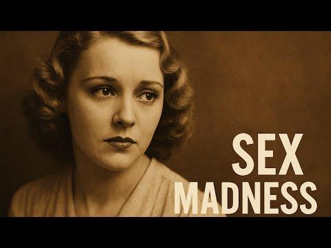 Sex Madness