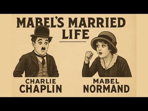 Mabel's Married Life