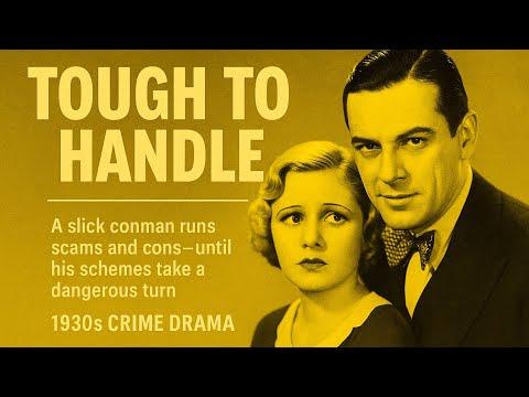 Tough to Handle